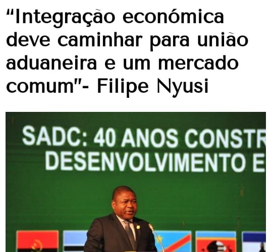 S.Excia Filipe Jacinto Nyusi, Presidente da República de Moçambique e Presidente em exercício da Comunidade de desenvolvimento da África Austral [SADC]